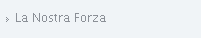 La Nostra Forza